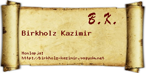 Birkholz Kazimir névjegykártya